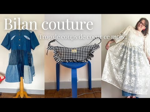 🌷Bilan 100% couture : maigre mais que des trucs trop canons 🌷