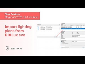 MagiCAD 2025 UR-1 for Revit – Import lighting plans from DIALux evo