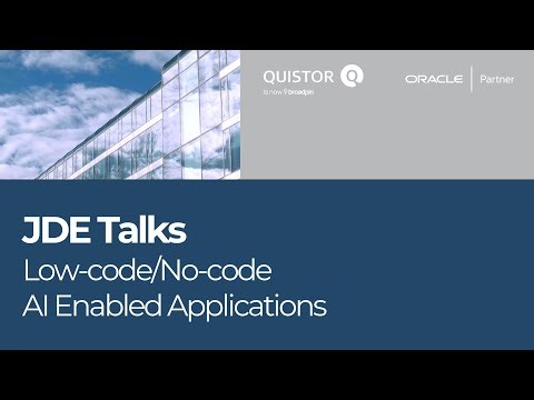 #JDETalks: Low-code/No-code AI Enabled Applications