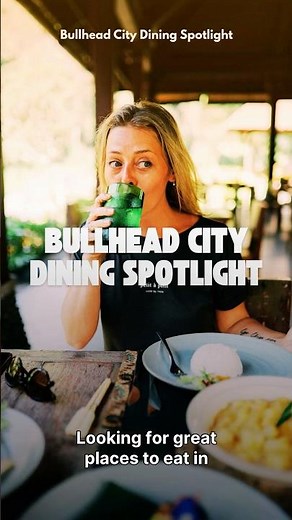 🍔 Bullhead City Dining Spotlight 🌵 Discover Local Favorites & Hidden Gems 🍽️