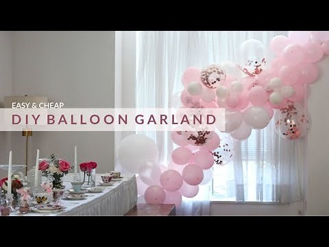 EASY DIY BALLOON GARLAND & HOW TO HANG IT