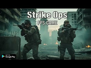 Strike Ops Gameplay: Modern FPS Battles and Critical Action Shooting Game