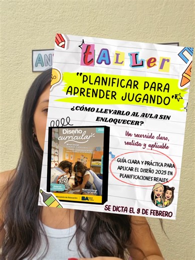 🎓📄 TALLER: PLANIFICAR PARA APRENDER JUGANDO 🎓📄 📆 Se dicta el 9 de Febrero ✨ Diseño Curricular 2025 – Nivel Inicial (CABA) ✨ 🔖 Docentes de salas de 4 y 5, equipos de conducción y docentes en formación. 👉🏼¿Leíste el Diseño 2025 pero no sabés cómo llevarlo al aula? 📄Este taller te ayuda a traducir el diseño a planificaciones reales, sin perder lo lúdico ni sumar burocracia. ❗️Vas a aprender a: * Planificar con inicio, desarrollo y cierre * Enseñar a través del juego con intencionalidad * I