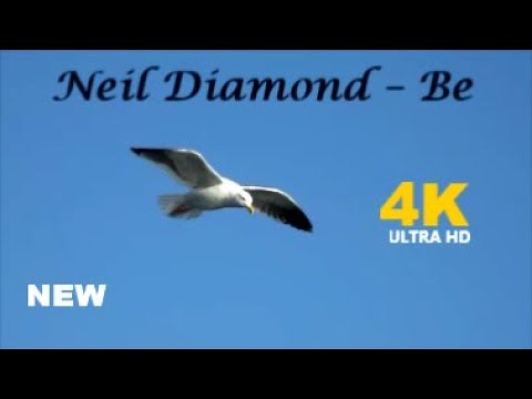 Neil Diamond -Be- Jonathan Livingston Seagull (4K-HD)