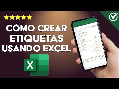 Cómo Crear Etiquetas Usando Excel - Tutorial Completo y Consejos
