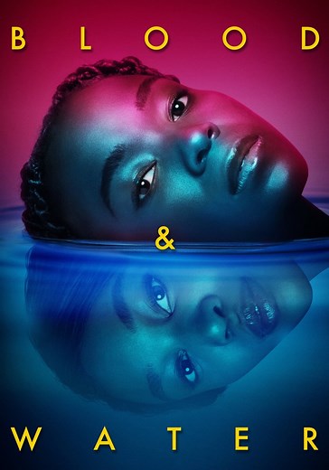 Blood & Water Season 2 - watch episodes streaming online