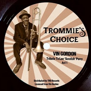 Vin Gordon - Tribute to Lee 'Scratch' Perry