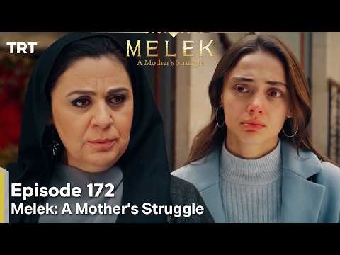 Melek A Mother's Struggle 2nd Season Episode 172