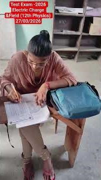 12TH Test Exam (26/03/2026)#SUCCESS EXPRESS PHYSICS & CHEMISTRY CLASSES