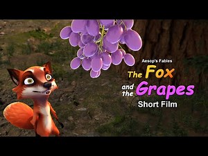 Aesop's Fables "The Fox and the Grapes" Short Film