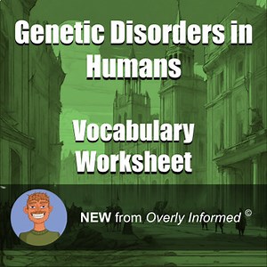 Genetic Disorders in Humans Vocabulary Worksheet