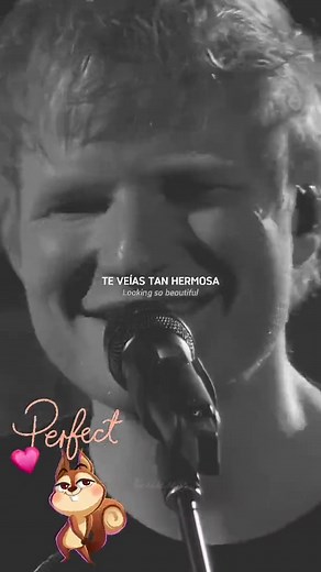 Ed Sheeran Perfect - Letra en Español