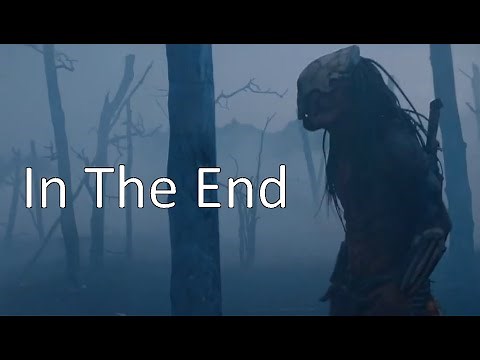 Prey 2022 | Predator (Music Video/Tribute) - In The End