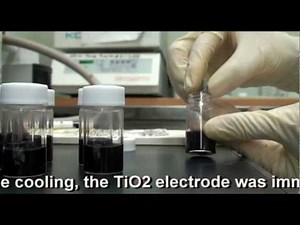 Dye-sensitized solar cells fabrication teaching(染料敏化太阳能电池制备详细教程)