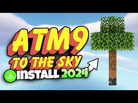 How to Download & Install All the Mods 9 - To The Sky (ATM9SKY) in 2024