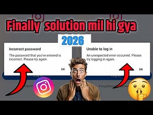 How To Fix Instagram Login Error 2026 || Fix Instagram Incorrect Password Problem Solved in hindi