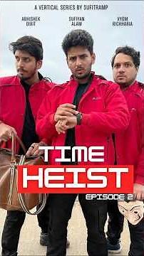 Time Heist: Episode 2! The Bootstrap Paradox (Chakarvyu) #sciencefacts #einstein #scifi #shortfilm