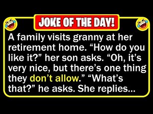 🤣 BEST JOKE OF THE DAY! - A family visits granny at her retirement home... | Funny Daily Jokes