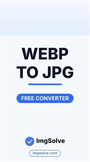 WebP to JPG — Free Online Converter | ImgSolve