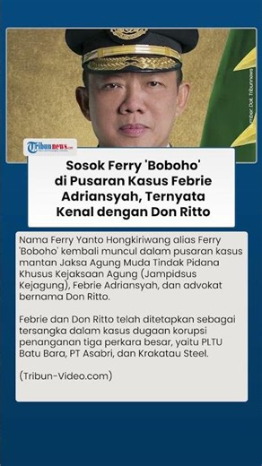 Siapa Ferry 'Boboho'? Sosok yang Dikaitkan dalam Perkembangan Kasus Febrie Adriansyah dan Don Ritto