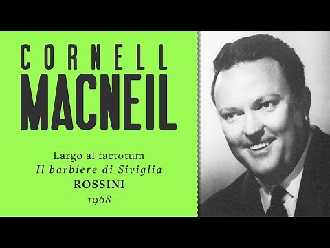 Largo al factotum in English? Yeah, when dramatic baritone Cornell MacNeil sings it! Live, 1968