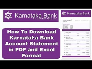 Karnataka Bank / How to download Karnataka Bank KBL online account statemen in Pdf and Excel Format