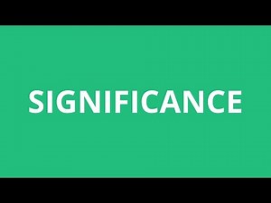 How To Pronounce Significance - Pronunciation Academy