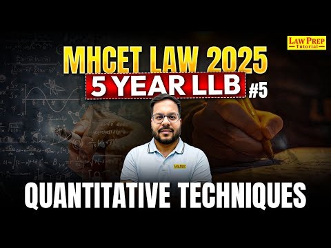 MHCET Law 2025 : Quantitative Techniques | #5 | QT for MHCET Law 5 Year LLB 2025 | MHCET Preparation