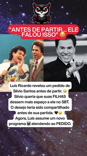LUÍS RICARDO REVELA PEDIDO DE SILVIO SANTOS E EMOCIONA
