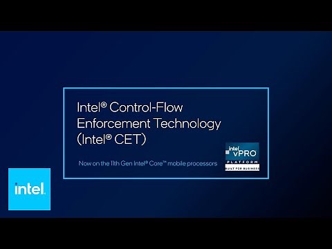 Eliminate an entire class of attacks with Intel® Control-Flow Enforcement Technology| Intel Business