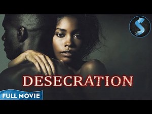 Obsession Turns Deadly Fast | Romance Thriller | Full Movie | Desecration