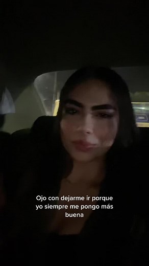 ¡Me pondré más buena! ¡Ojo con dejarme ir!