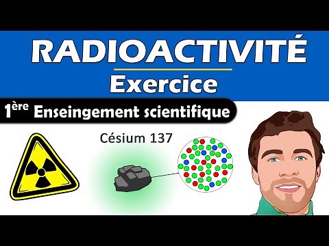 Radioactivité - Décroissance radioactive et demi-vie. 1ère enseignement scientifique physique chimie