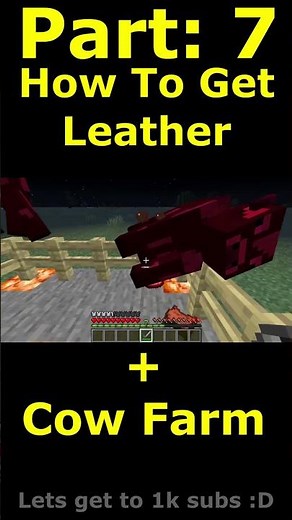 How To Get Leather In Minecraft + Cow Farm