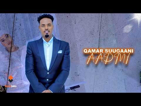 QAMAR SUUGAANI 2026 | AADMI KAAGA SOOCDOON I AHAYD | HEES CUSUB