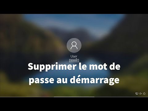 Comment supprimer le mot de passe au démarrage de Windows