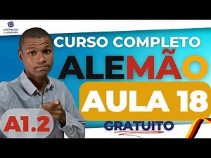 German Course - Lesson 18 - Free and Complete - From Basic to Advanced [A1.2]