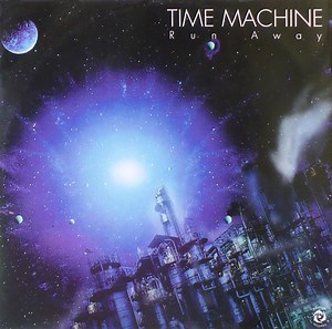 Time Machine - Run Away
