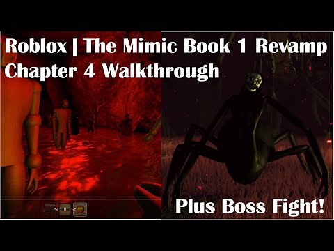 Roblox | The Mimic Book 1 Revamp Chapter 4 Walkthrough | Plus Boss Fight