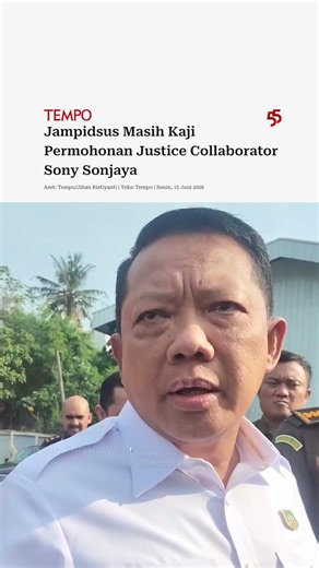 Jampidsus Still Reviewing Sony Sonjaya's Justice Collaborator Application