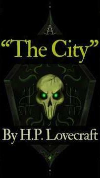 The City | H.P. Lovecraft | Classic Poem | #drtorment #poetry #city