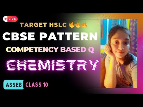 HSLC 2026 // CLASS 10 SCIENCE // CHEMISTRY // CBSE PATTERN MCQs // ASSAMESE EXPLANATION // ASSEB //