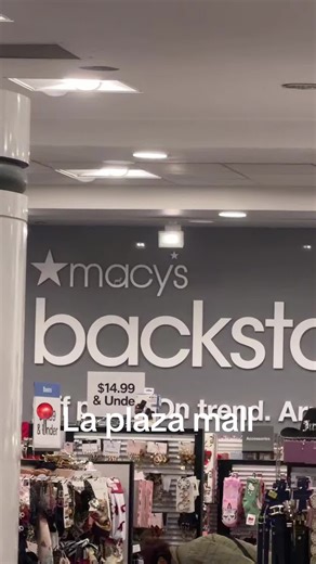 Discover Macy's Backstage at La Plaza Mall McAllen