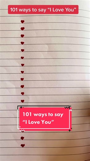 101 Ways to Say “I Love You” - Learn on TikTok