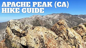 Hike Apache Peak (CA) on the Spilter Peak Trail