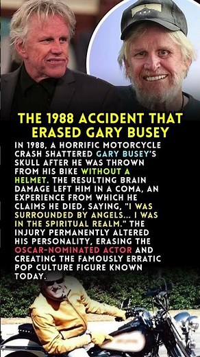 Gary Busey’s Tragic Motorcycle Accident
