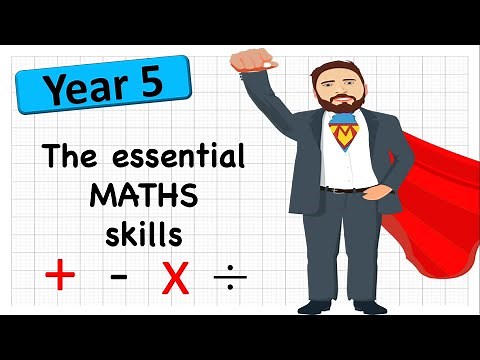 Essential Year 5 Maths skills | The Maths Guy