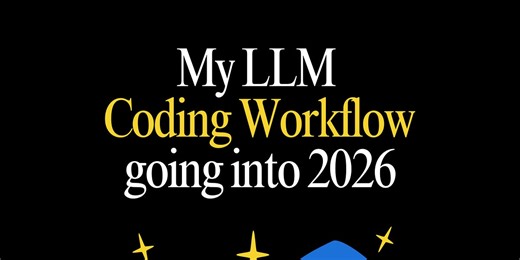 My LLM coding workflow going into 2026