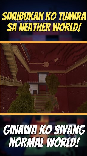 16K views · 548 reactions | Neather World Ginawa Kong Normal World Minecraft! | Evo Kaloko | Facebook