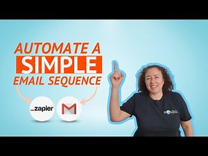 How to automate a simple email sequence | Zapier Tutorial